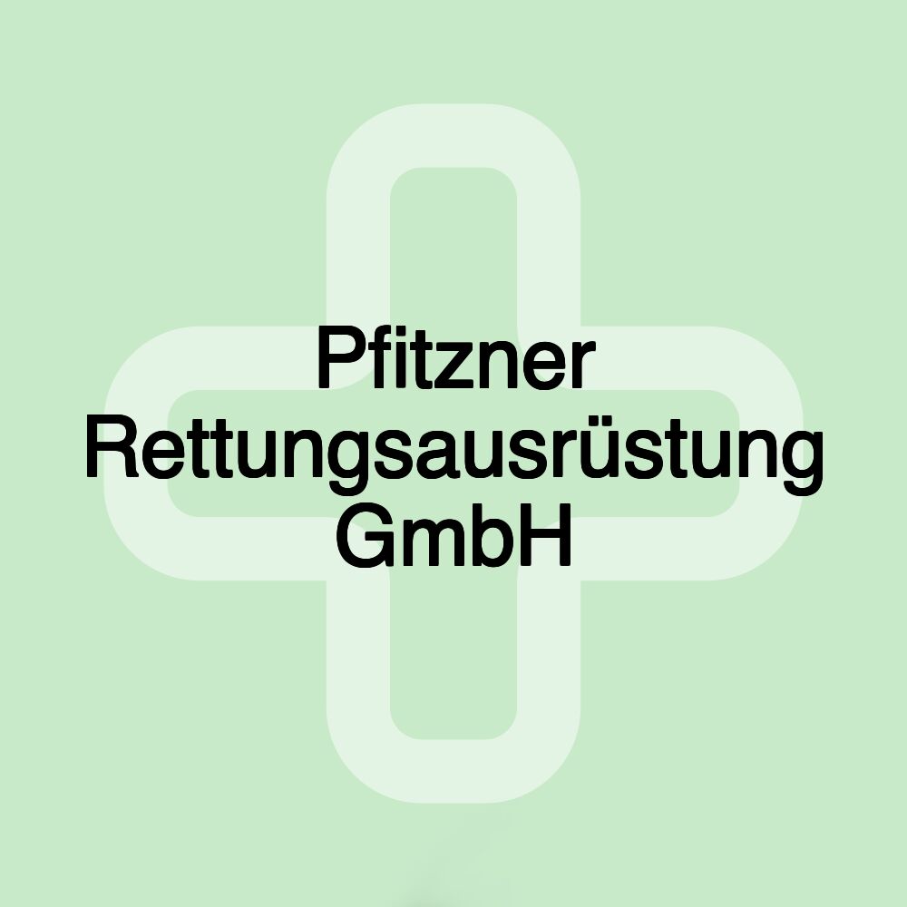 Pfitzner Rettungsausrüstung GmbH