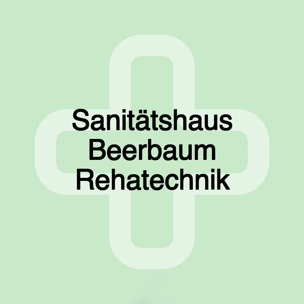 Sanitätshaus Beerbaum Rehatechnik