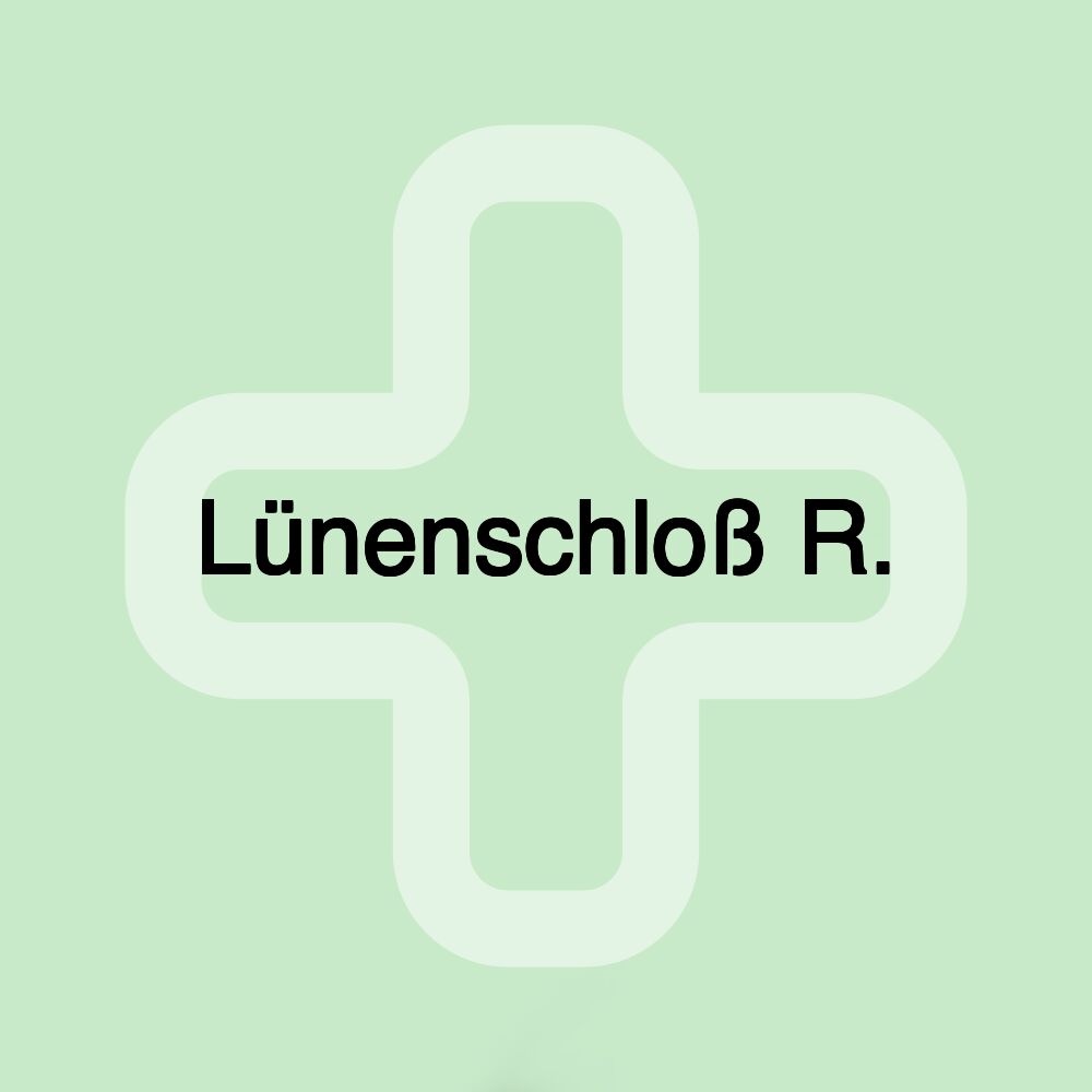 Lünenschloß R.