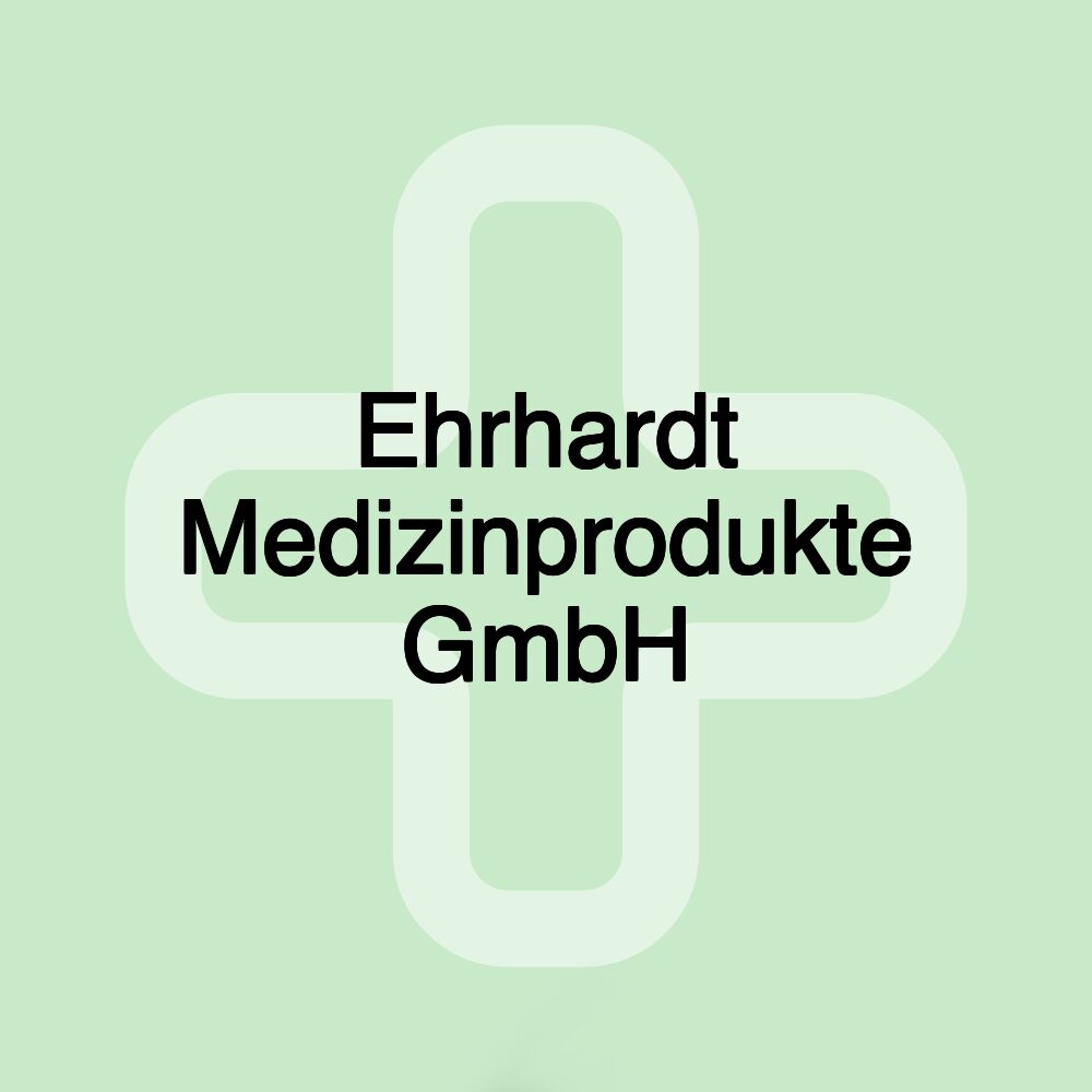 Ehrhardt Medizinprodukte GmbH