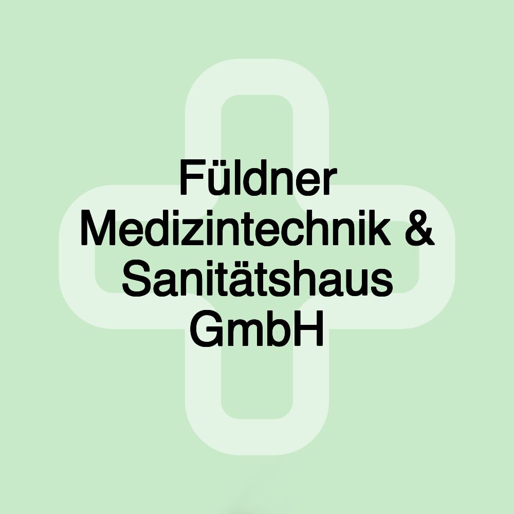 Füldner Medizintechnik & Sanitätshaus GmbH