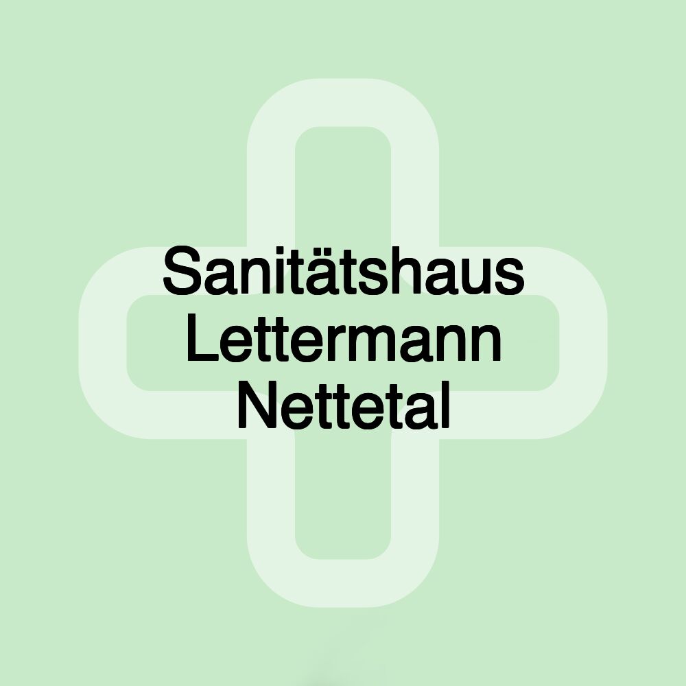 Sanitätshaus Lettermann Nettetal