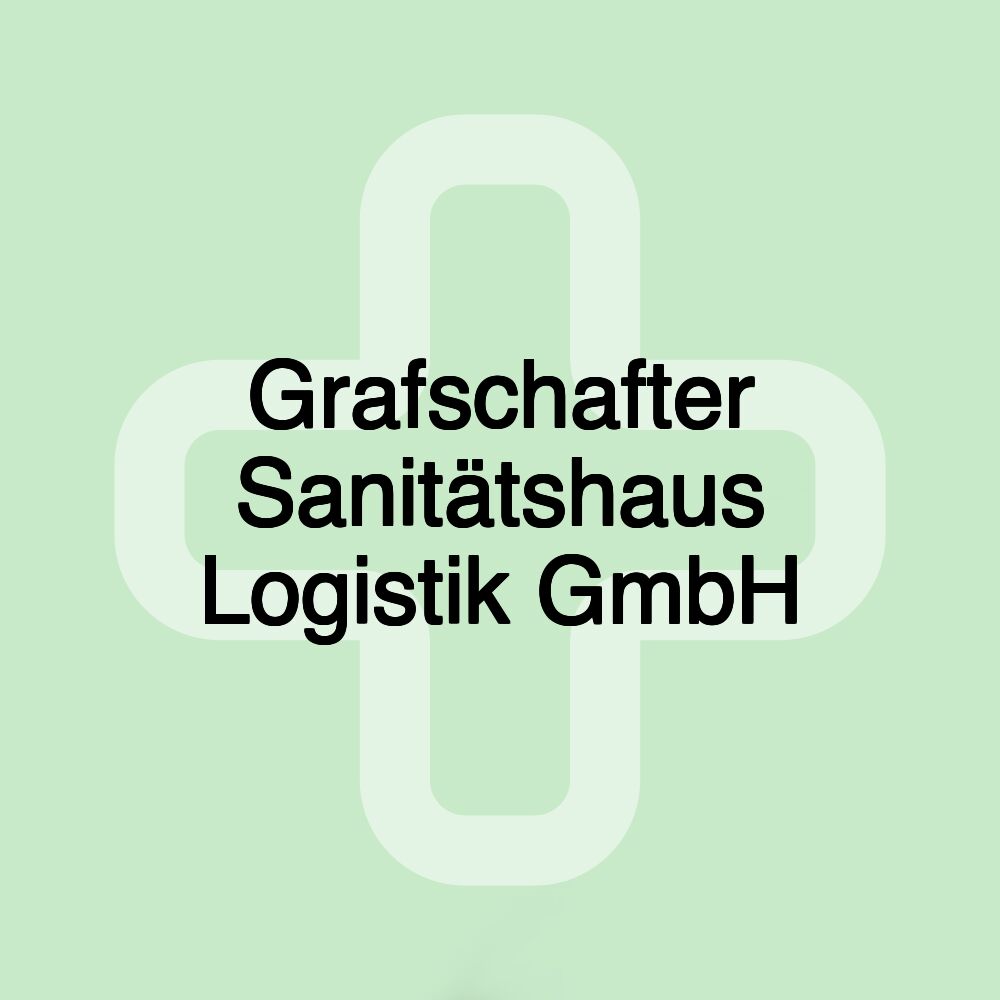 Grafschafter Sanitätshaus Logistik GmbH