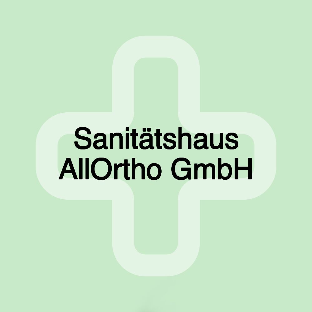 Sanitätshaus AllOrtho GmbH