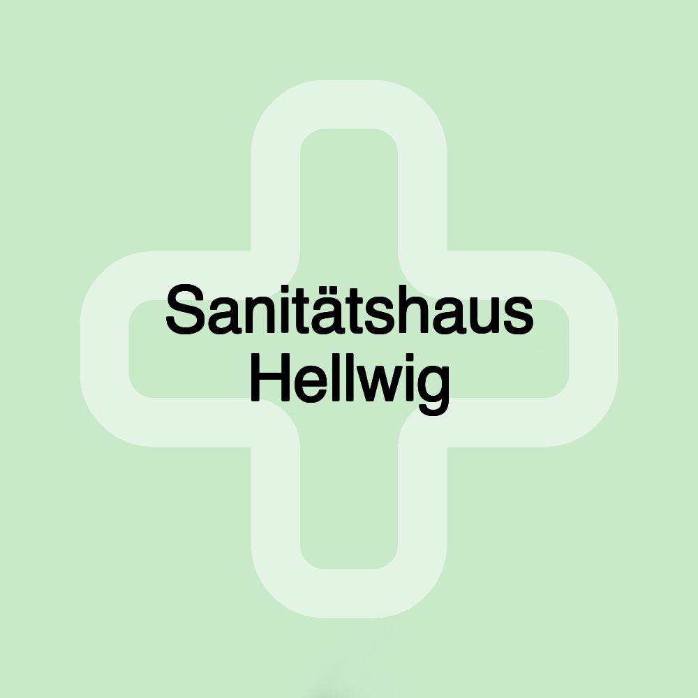 Sanitätshaus Hellwig