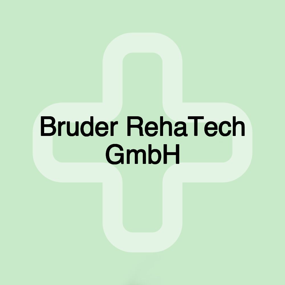 Bruder RehaTech GmbH