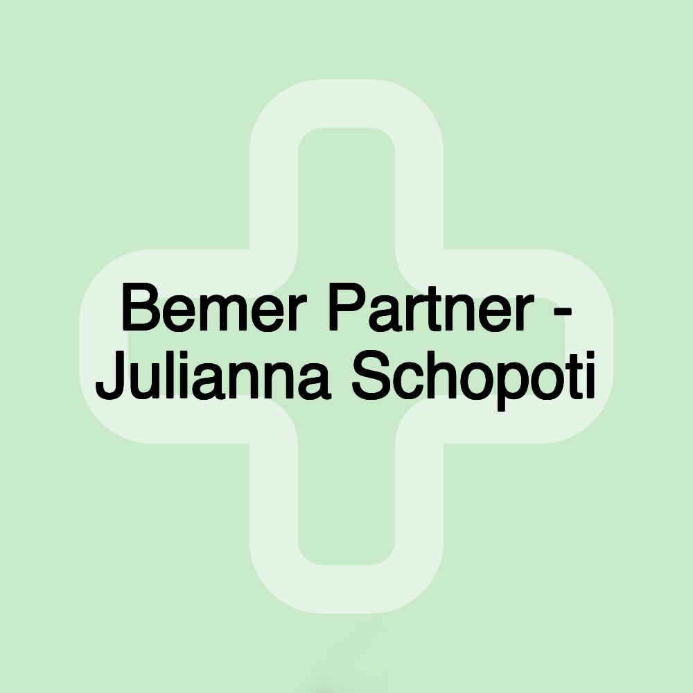 Bemer Partner - Julianna Schopoti