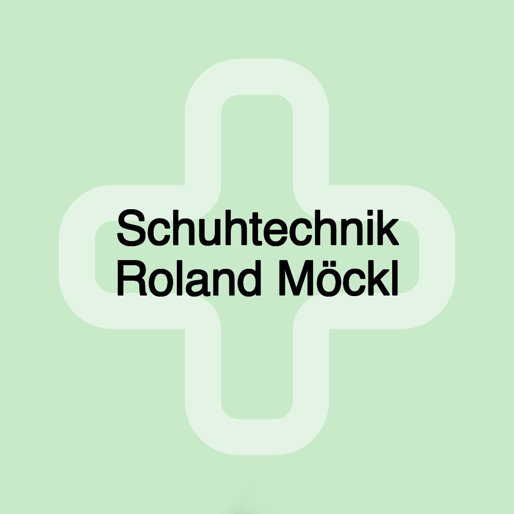 Schuhtechnik Roland Möckl