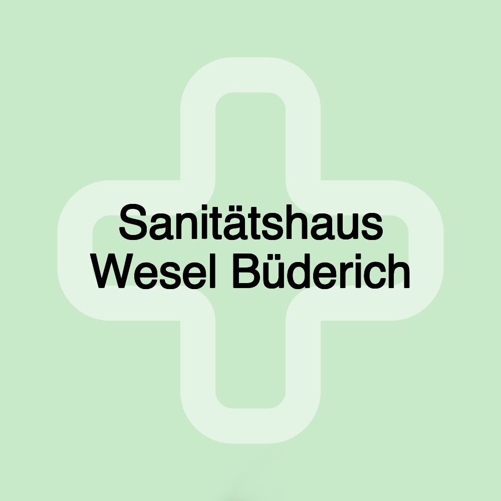 Sanitätshaus Wesel Büderich