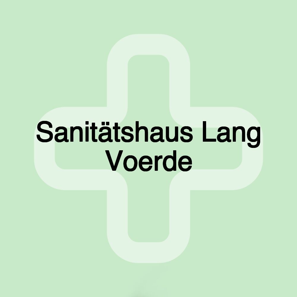 Sanitätshaus Lang Voerde