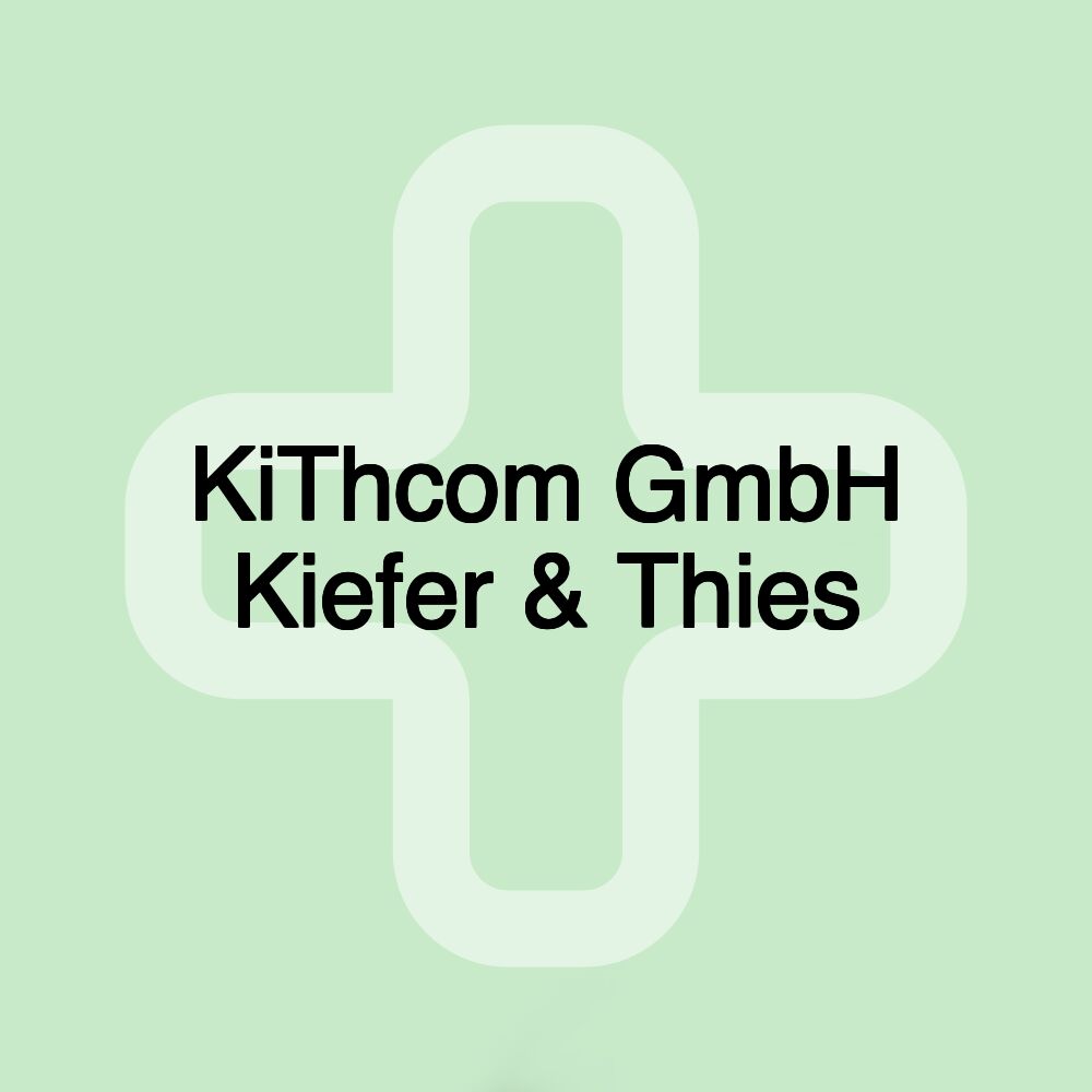 KiThcom GmbH Kiefer & Thies