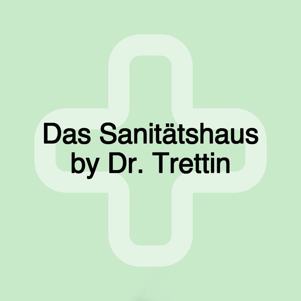 Das Sanitätshaus by Dr. Trettin