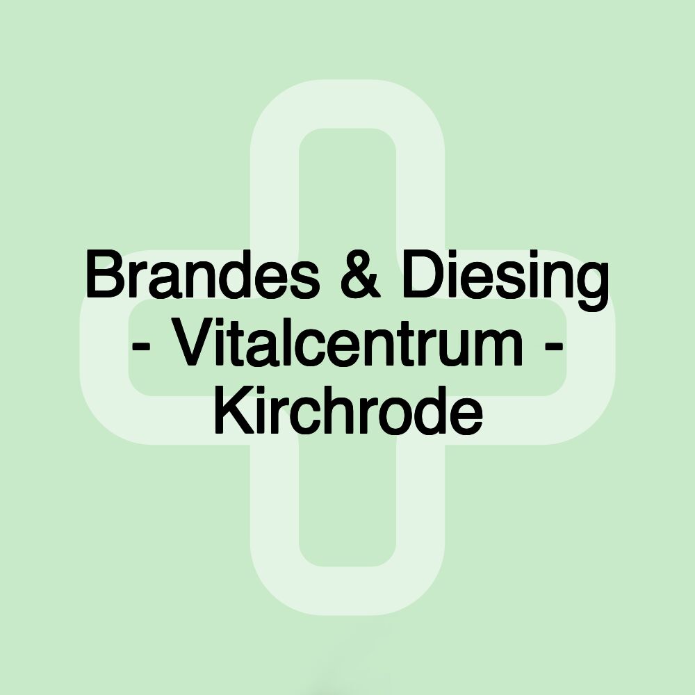 Brandes & Diesing - Vitalcentrum - Kirchrode