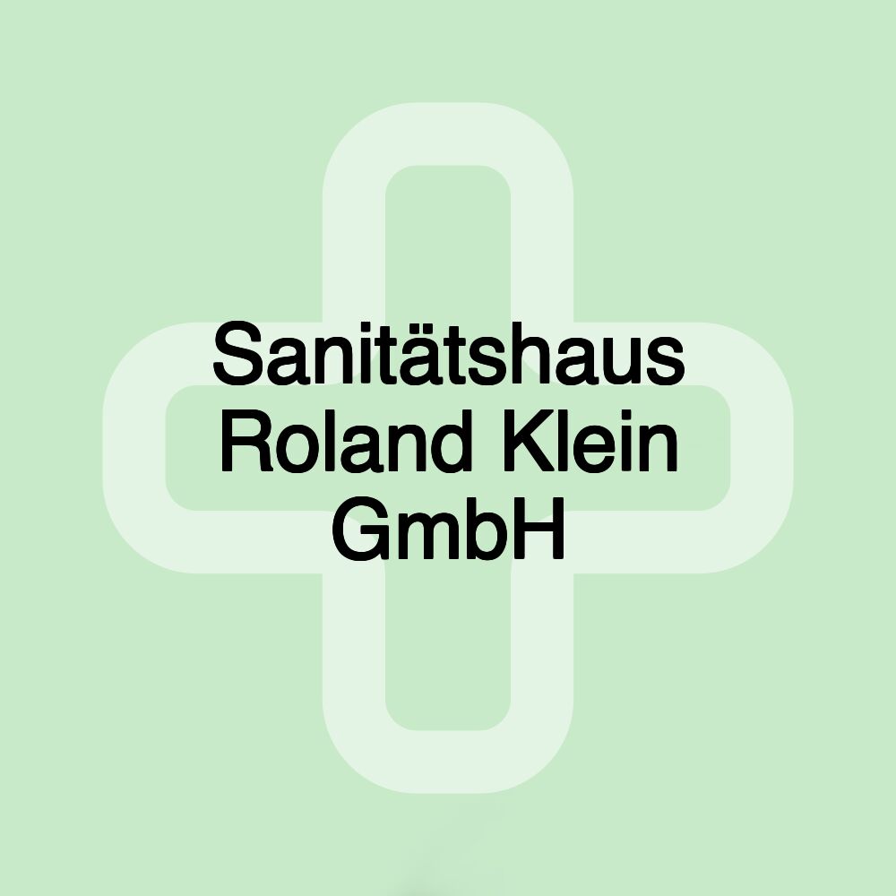 Sanitätshaus Roland Klein GmbH