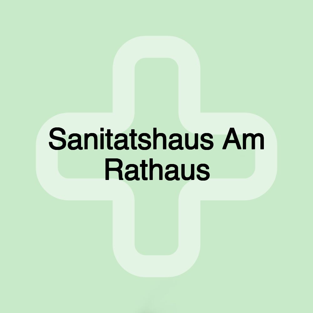 Sanitatshaus Am Rathaus