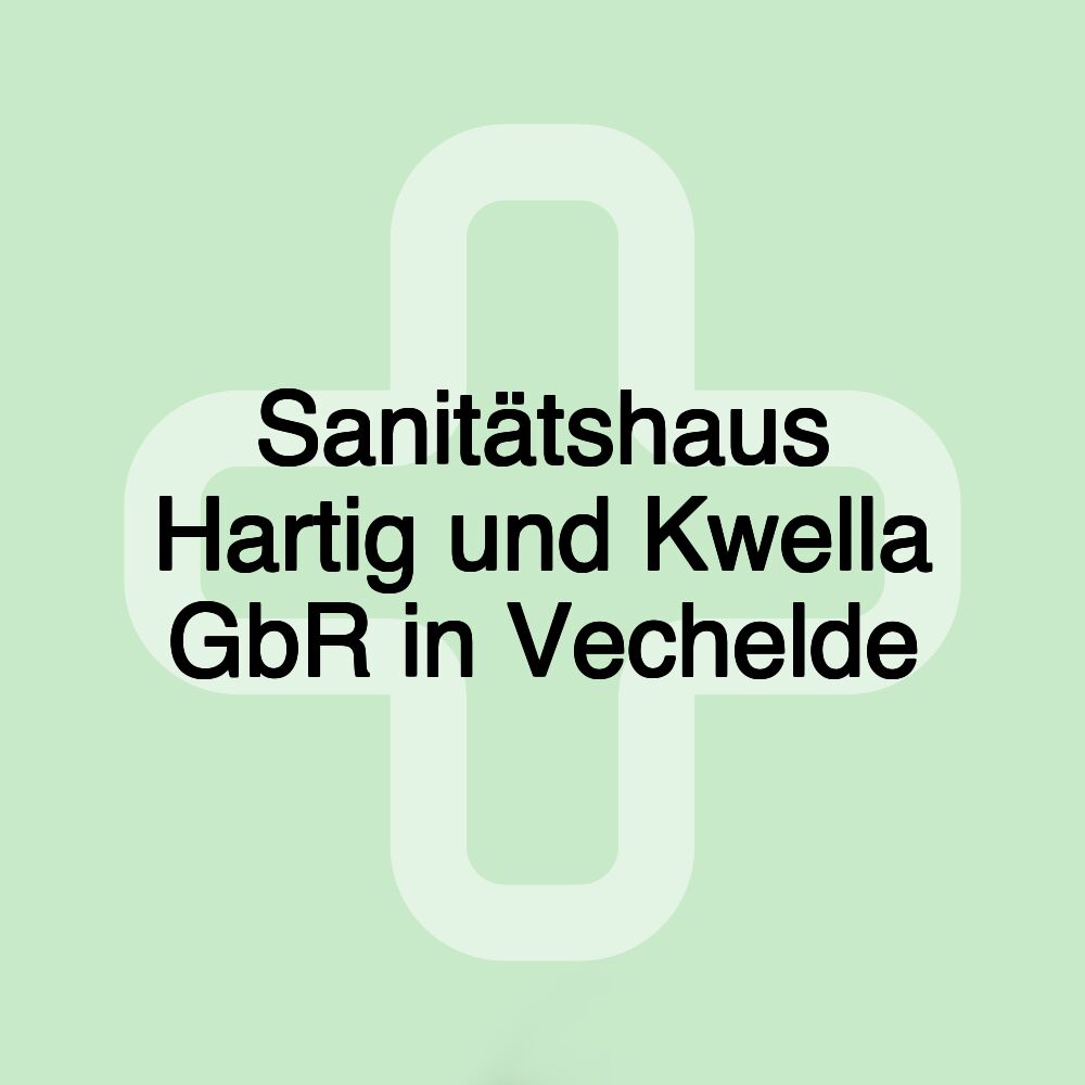 Sanitätshaus Hartig und Kwella GbR in Vechelde