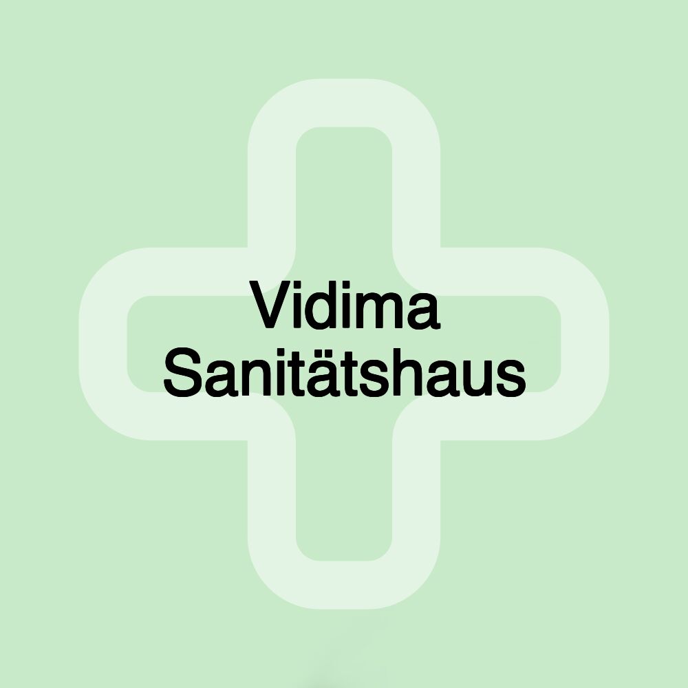 Vidima Sanitätshaus