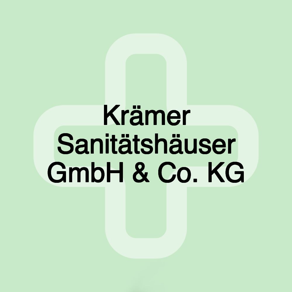 Krämer Sanitätshäuser GmbH & Co. KG