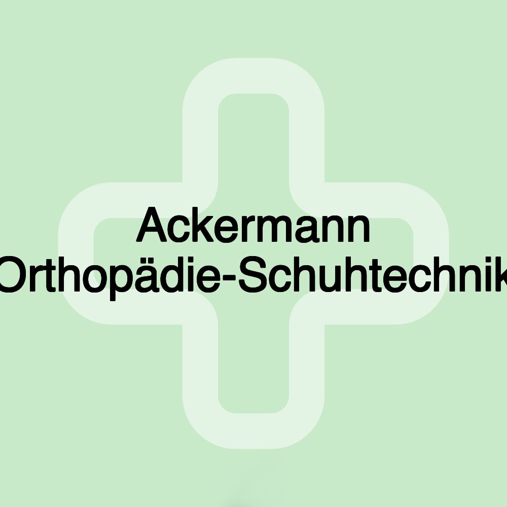 Ackermann Orthopädie-Schuhtechnik