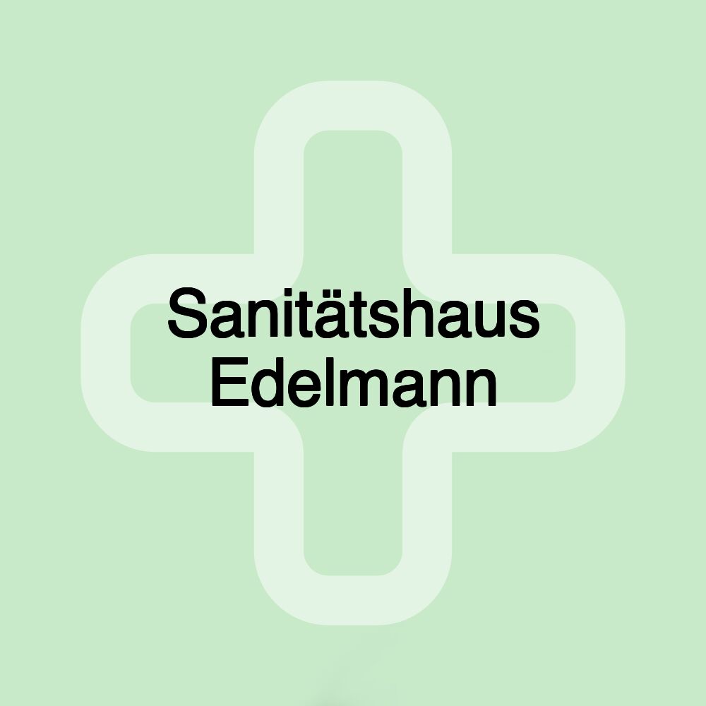 Sanitätshaus Edelmann