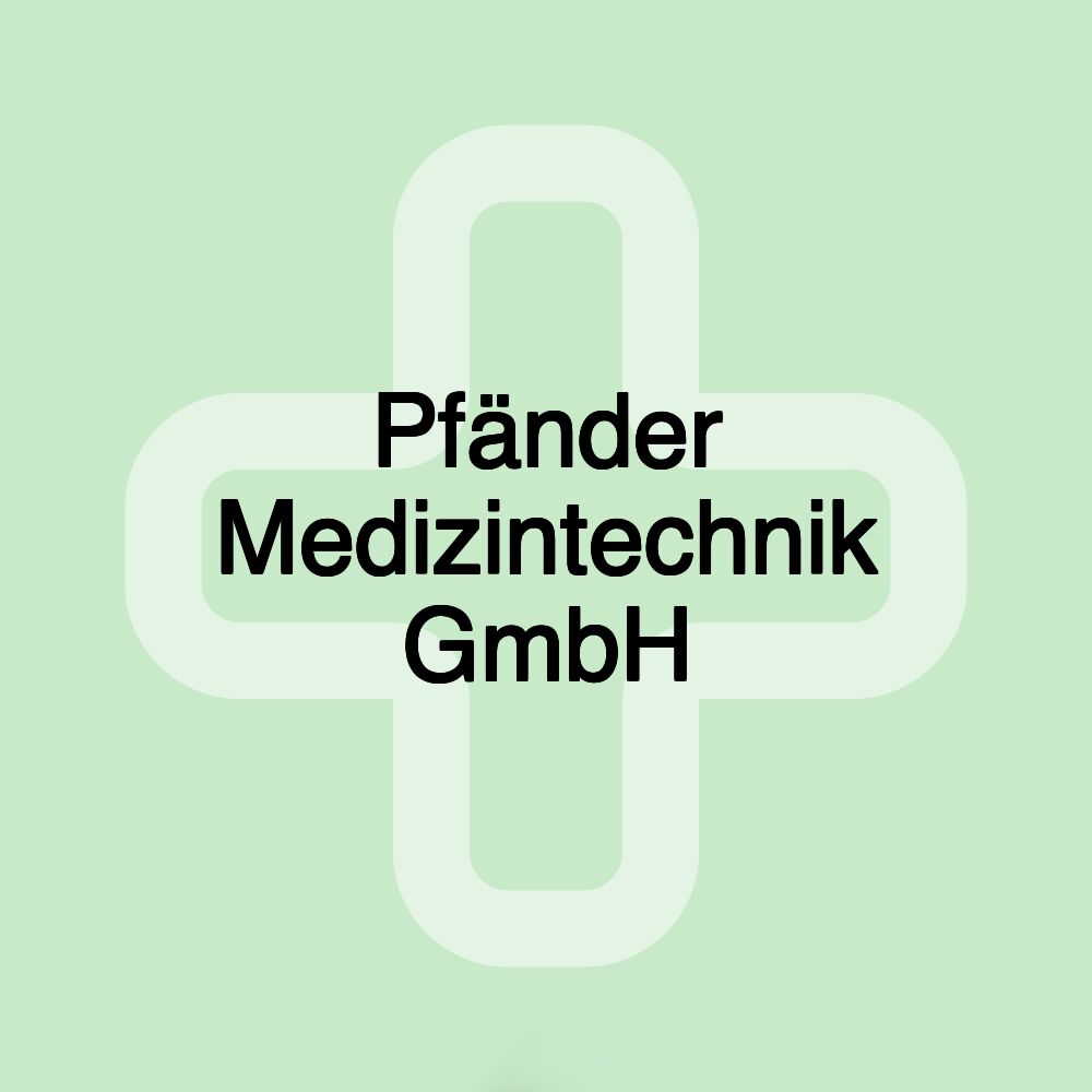 Pfänder Medizintechnik GmbH