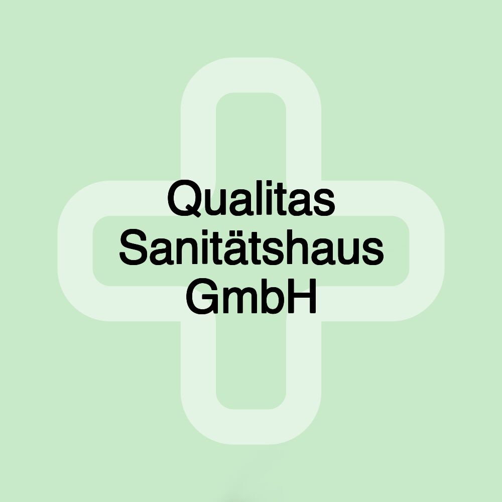 Qualitas Sanitätshaus GmbH