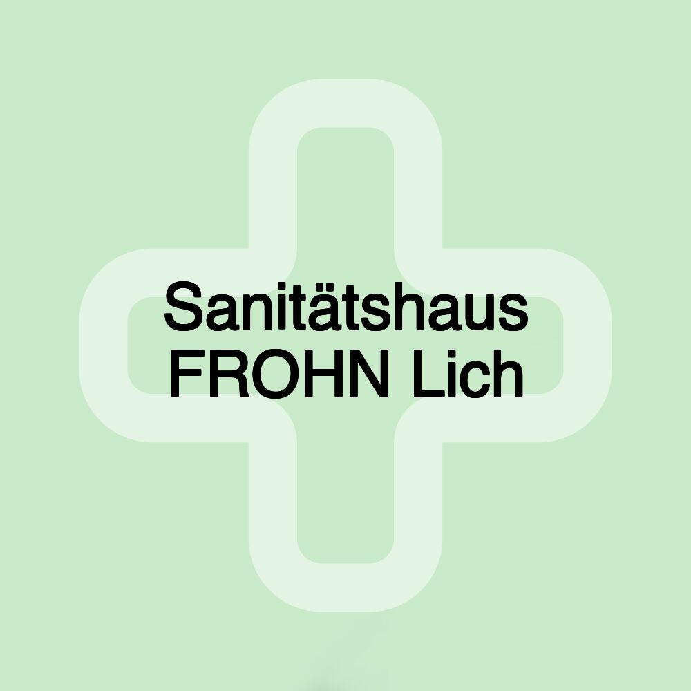 Sanitätshaus FROHN Lich