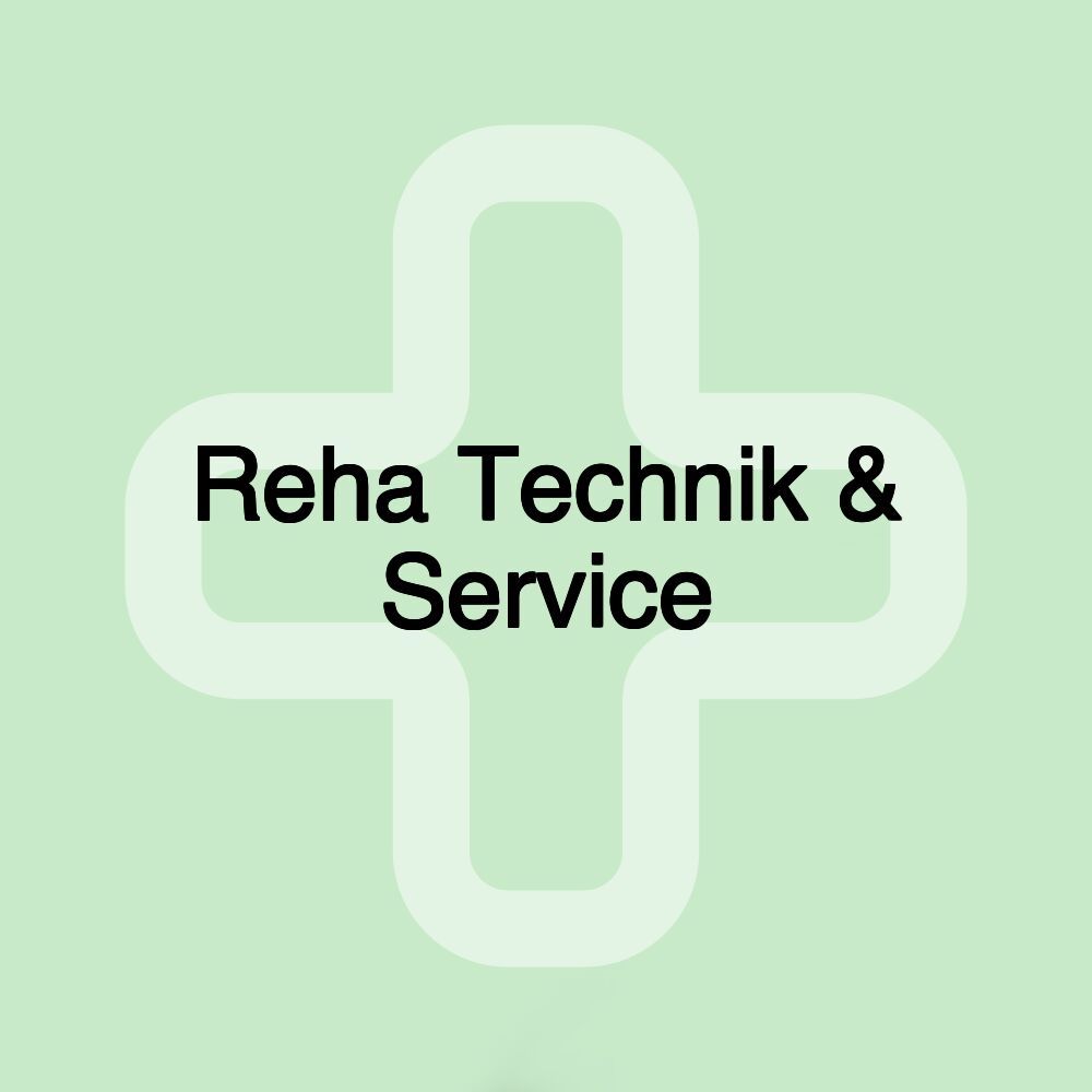 Reha Technik & Service