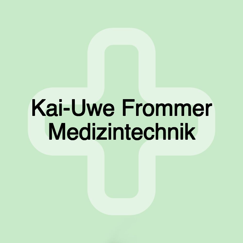 Kai-Uwe Frommer Medizintechnik