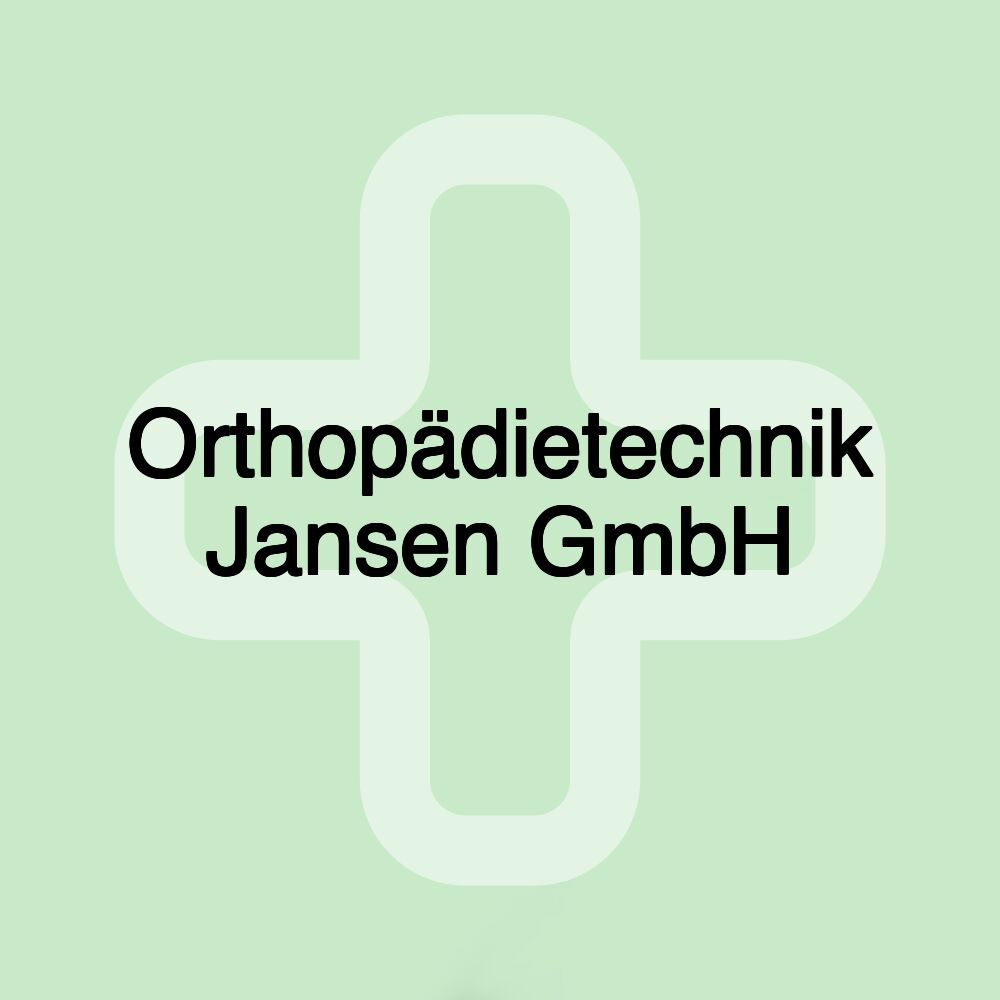 Orthopädietechnik Jansen GmbH