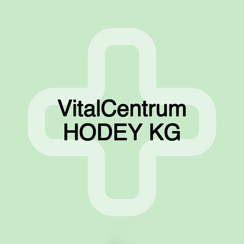 VitalCentrum HODEY KG