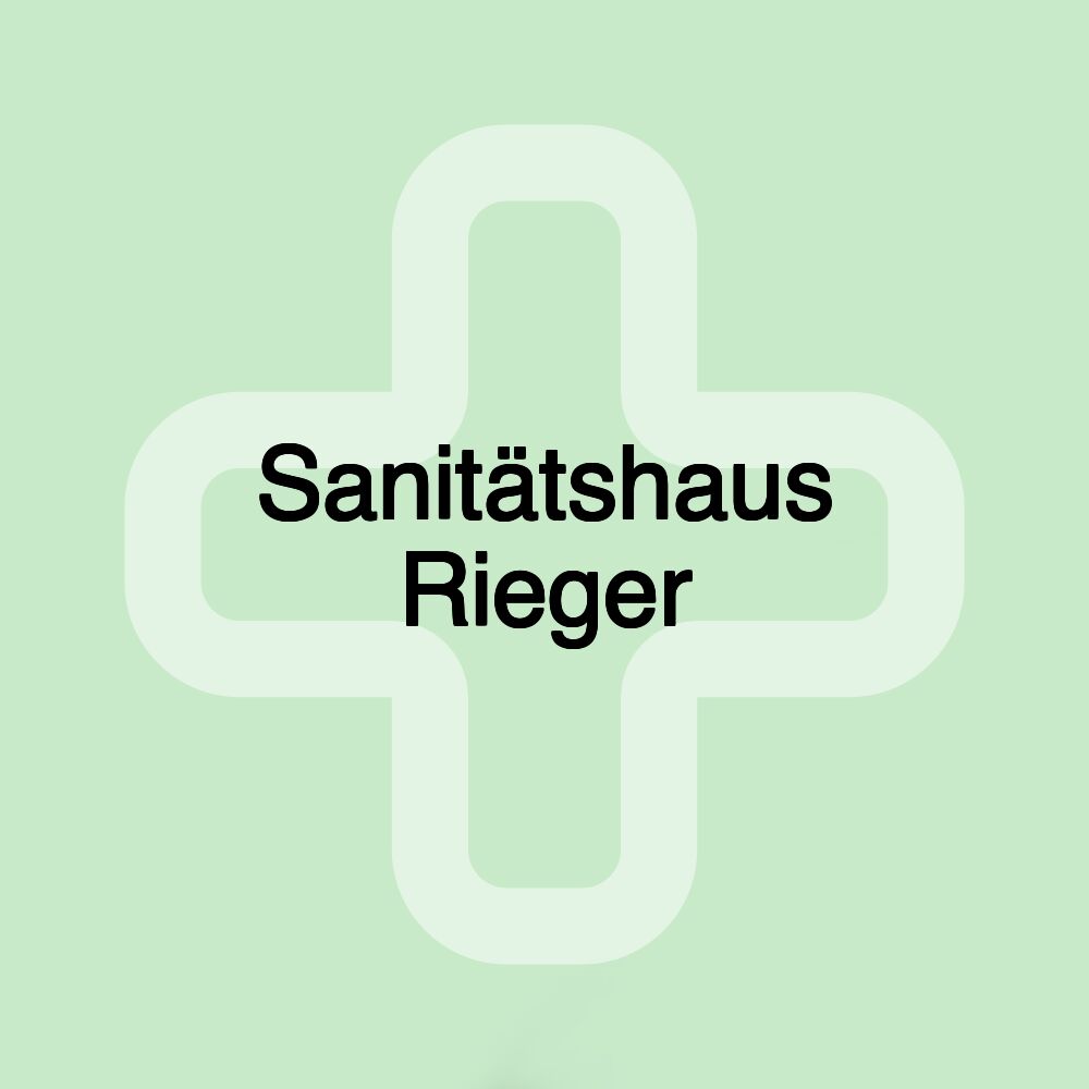 Sanitätshaus Rieger