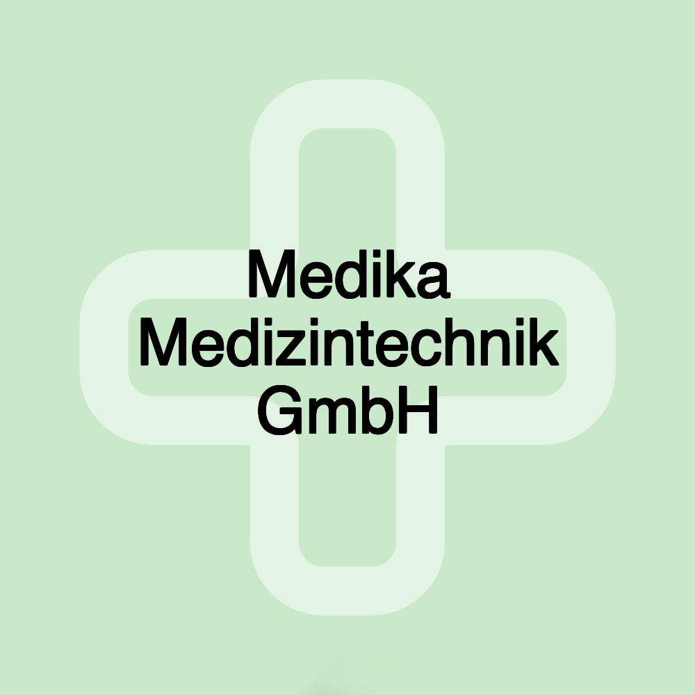 Medika Medizintechnik GmbH