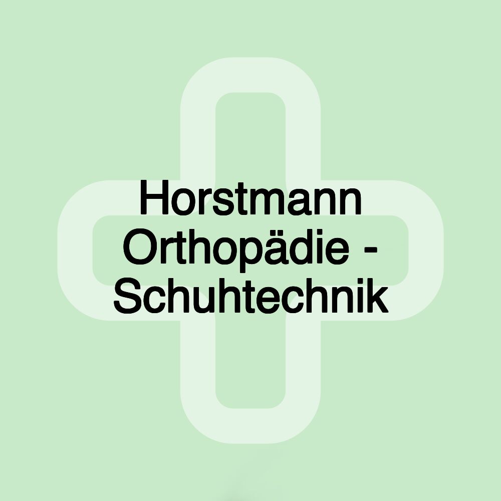 Horstmann Orthopädie - Schuhtechnik