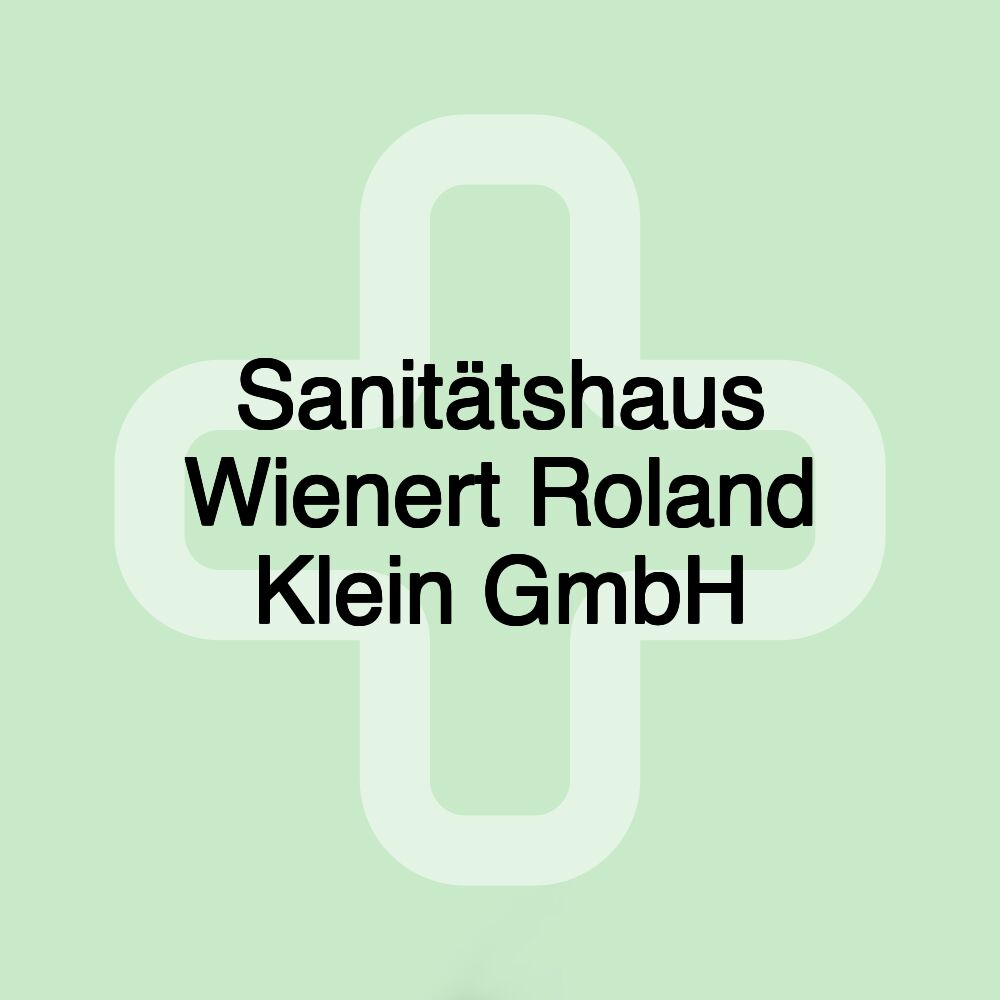 Sanitätshaus Wienert Roland Klein GmbH