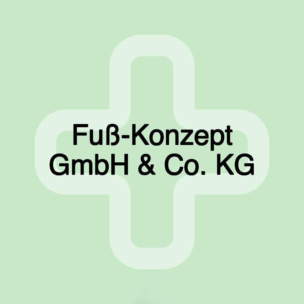 Fuß-Konzept GmbH & Co. KG