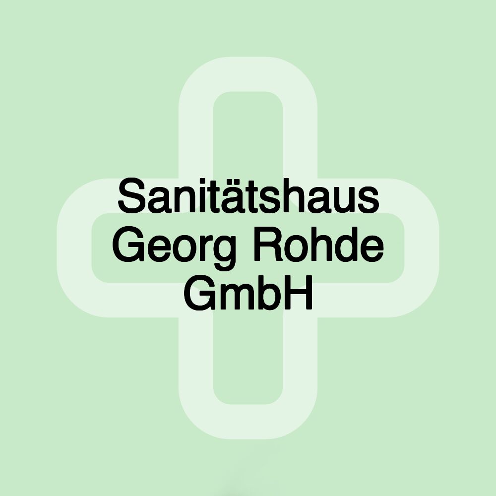 Sanitätshaus Georg Rohde GmbH