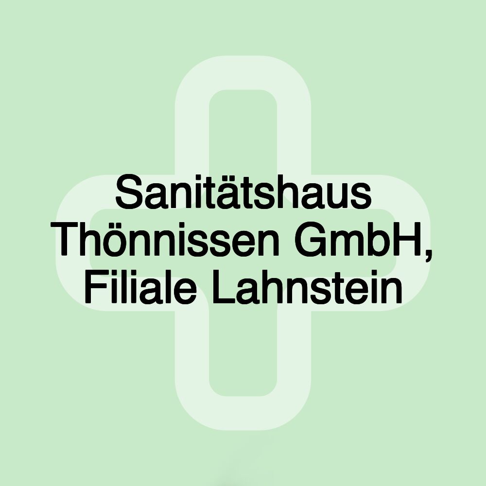 Sanitätshaus Thönnissen GmbH, Filiale Lahnstein