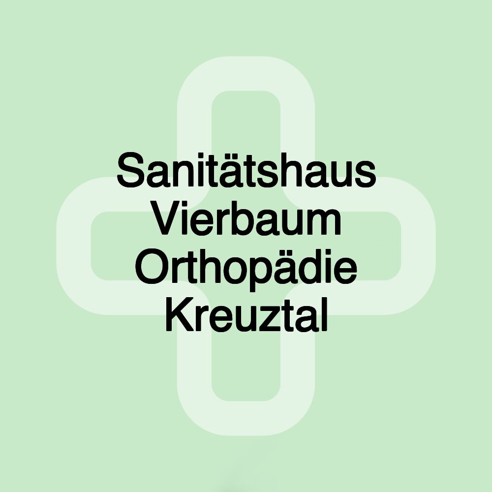 Sanitätshaus Vierbaum Orthopädie Kreuztal