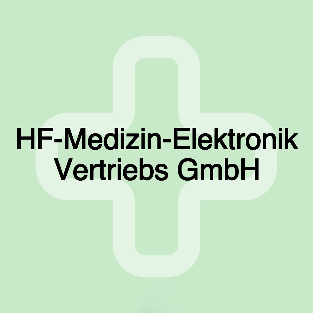 HF-Medizin-Elektronik Vertriebs GmbH