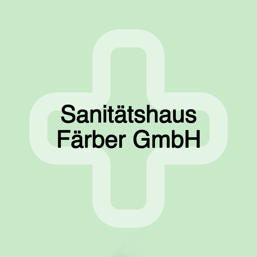 Sanitätshaus Färber GmbH