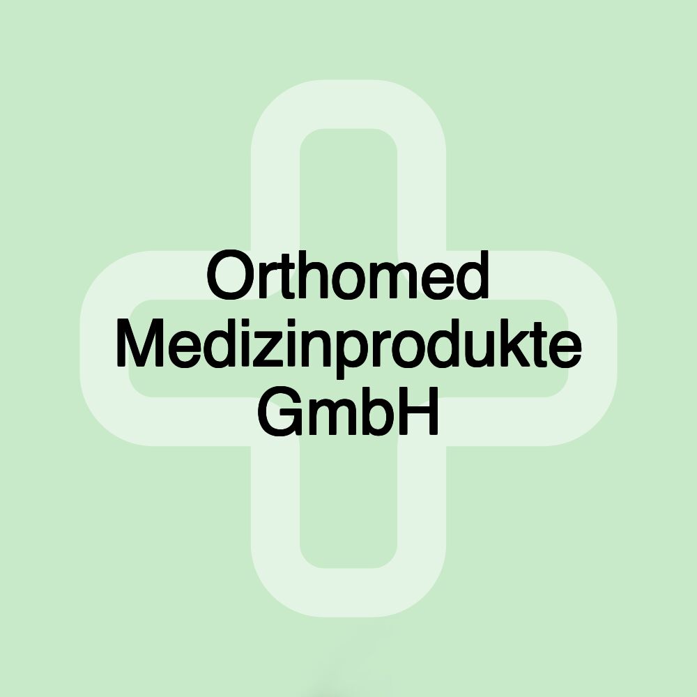 Orthomed Medizinprodukte GmbH