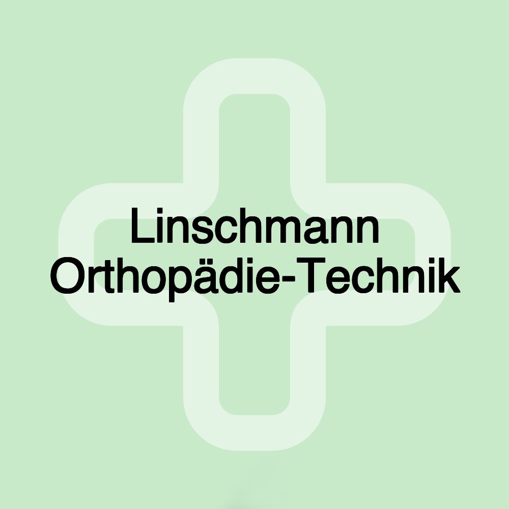 Linschmann Orthopädie-Technik