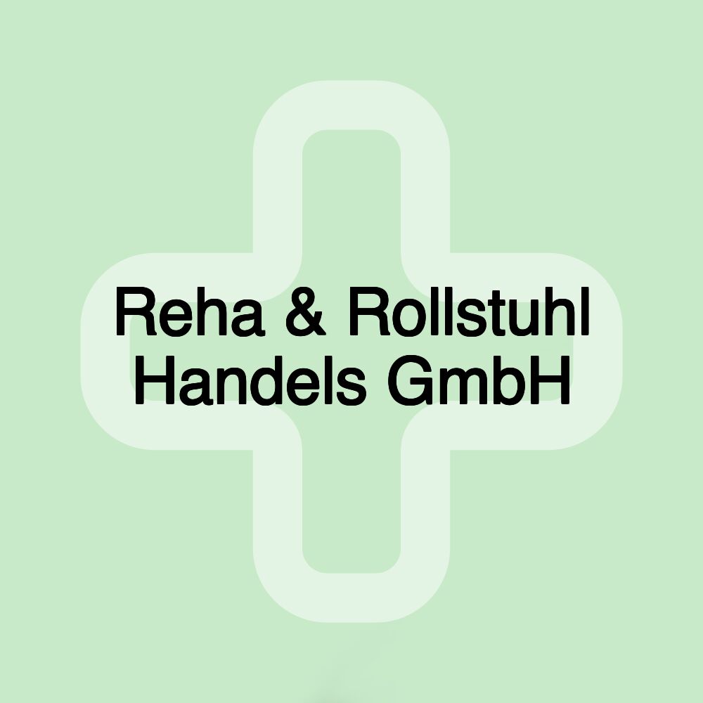 Reha & Rollstuhl Handels GmbH