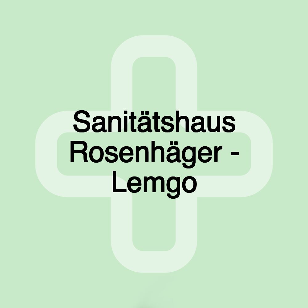 Sanitätshaus Rosenhäger - Lemgo