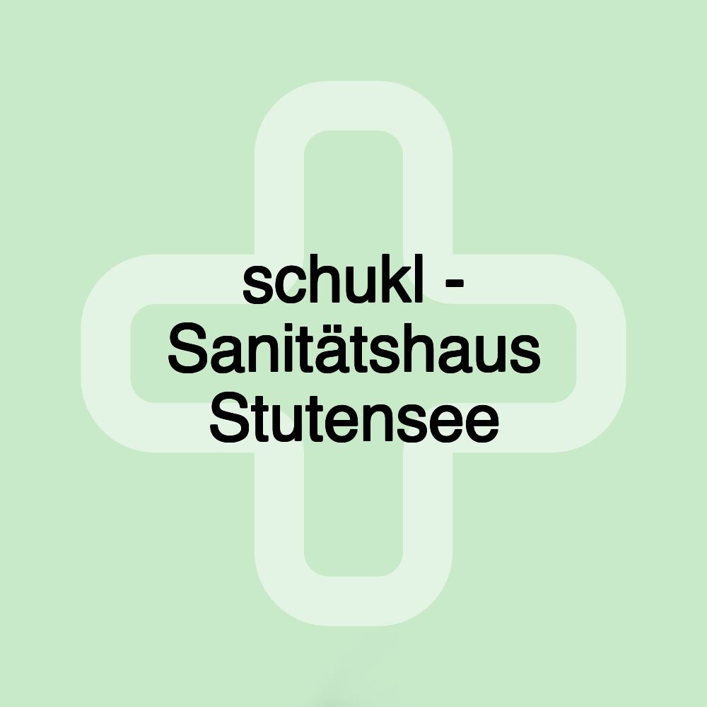 schukl - Sanitätshaus Stutensee