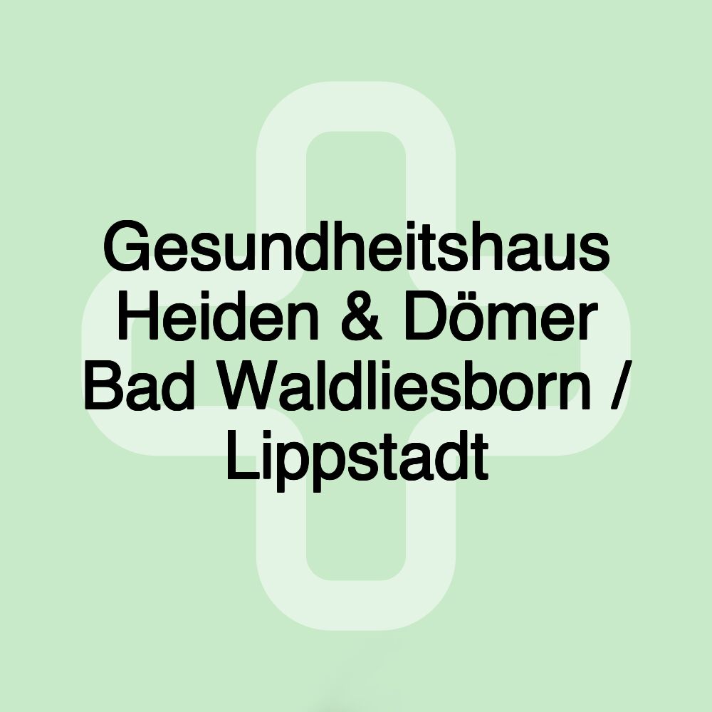 Gesundheitshaus Heiden & Dömer Bad Waldliesborn / Lippstadt