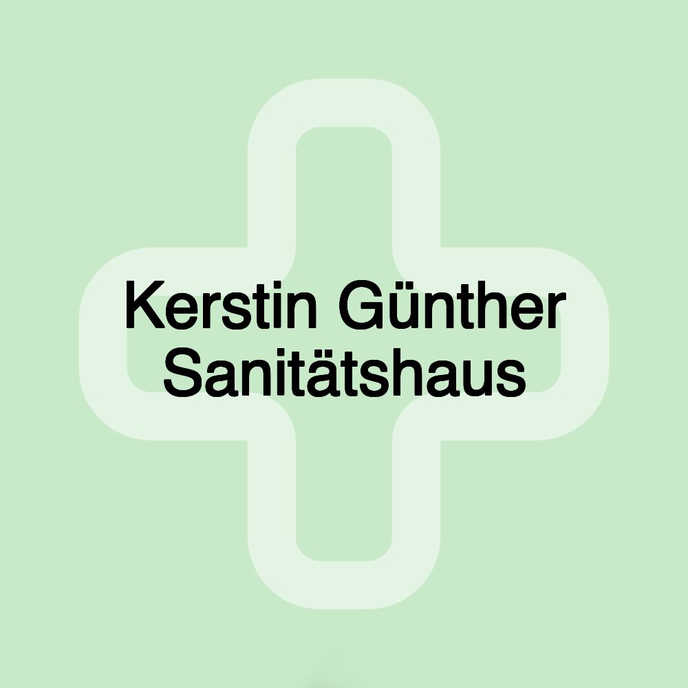 Kerstin Günther Sanitätshaus