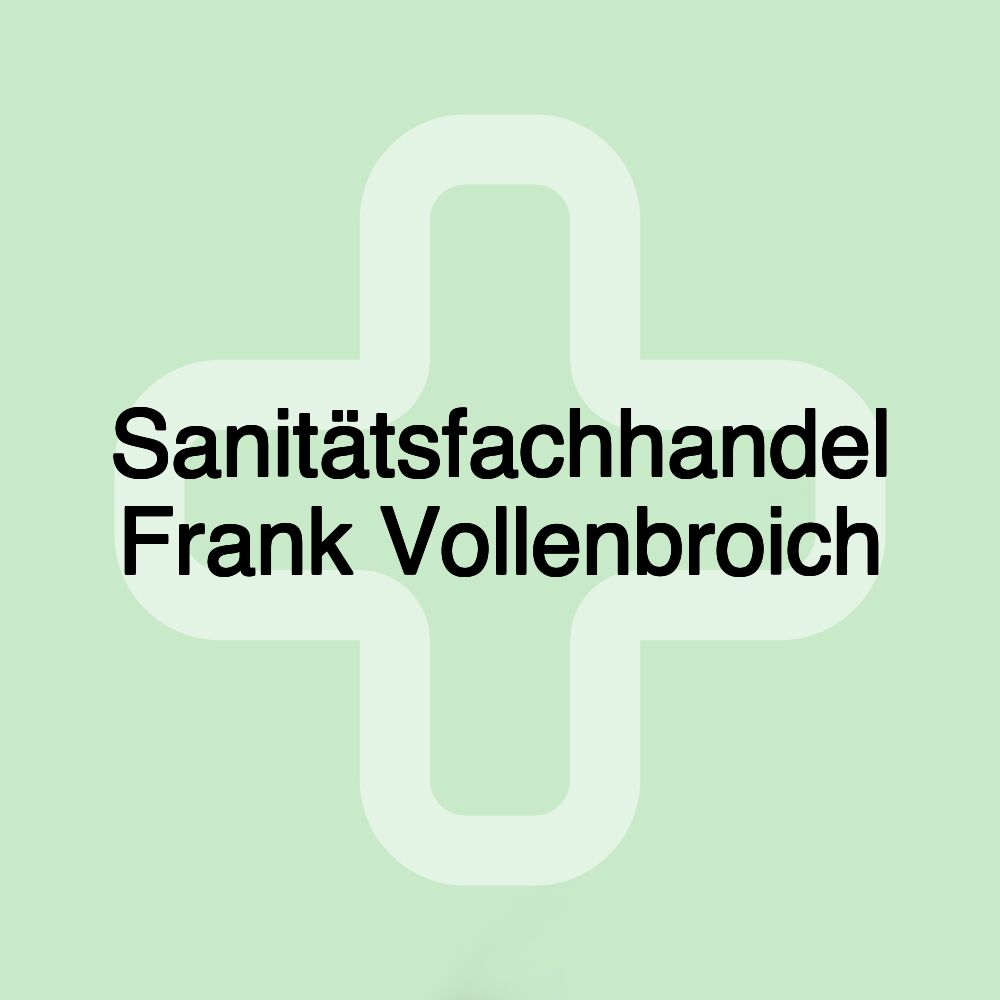 Sanitätsfachhandel Frank Vollenbroich