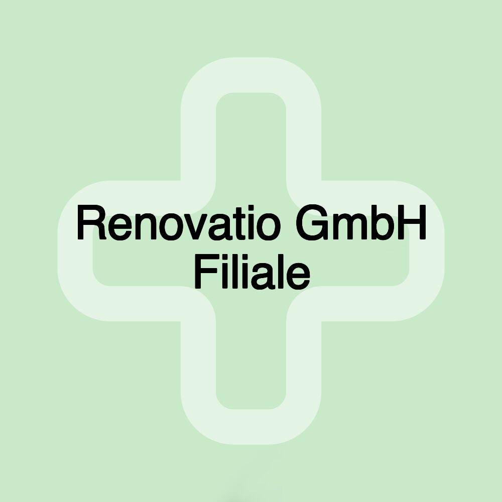 Renovatio GmbH Filiale